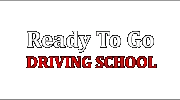 Ready To Go Driving School